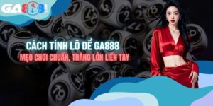 Cách Tính Lô Đề - Mẹo Chơi Chuẩn, Thắng Lớn Liền Tay
